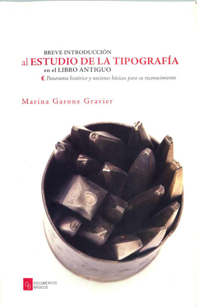 Breve Introducción al Estudio de la Tipografía en el Libro Antiguo